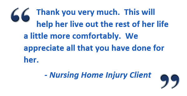 Nursing Home Injury Client Testimonial